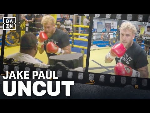 Behind the Scenes: Jake Paul training session | DAZN Uncut