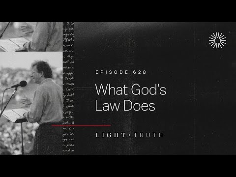 What God’s Law Does