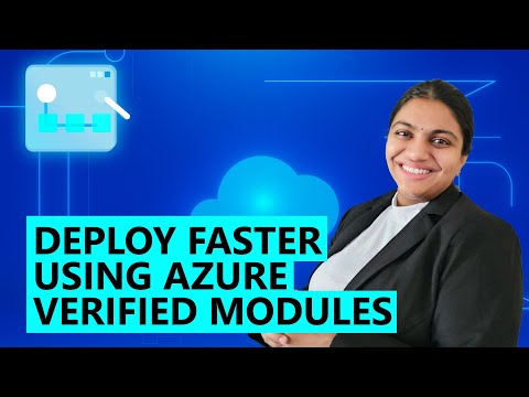 Deploy Faster with Azure Verified Modules