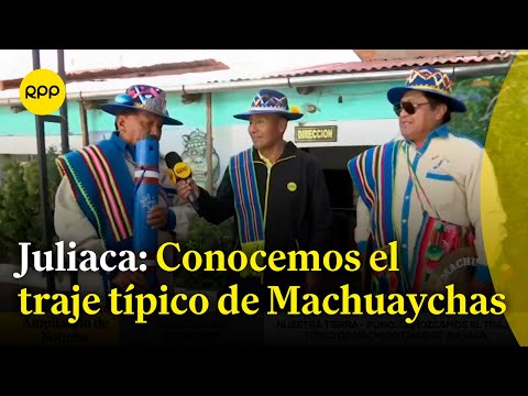 Juliaca: Conoce el traje típico de Machuaychas, que representa la tradición agrícola #NuestraTierra