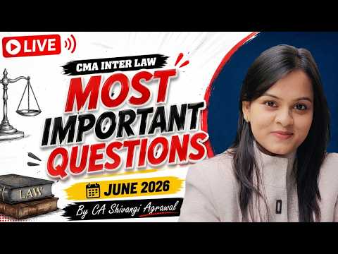 Most Important Questions | CMA Inter Law June 2026
