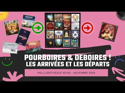 Quoi de neuf dans la ludothèque ? Novembre 2024 (Kevin) - Pourboires et Déboires