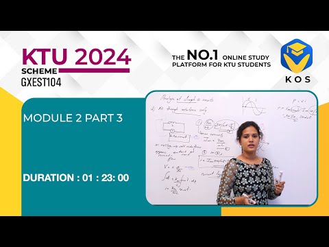 KTU S1 INTRODUCTION TO ELECTRICAL & ELECTRONICS ENGINEERING 2024 SCHEME| MODULE 2,  PART 3  |KOS APP