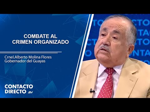 Alberto Molina explica cómo se combatirá el crimen organizado | Contacto Directo