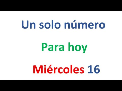 Un solo número para hoy Miércoles 16 de Octubre, El campeón de los números