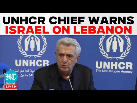 LIVE | UNHCR Chief in Beirut Warns of Mass Displacement Crisis | Lebanon | Syria | Israel