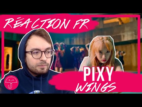 Vidéo "Wings" de PIXY / KPOP RÉACTION FR