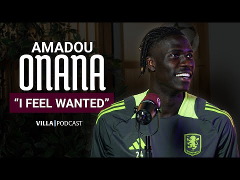 Onana | Start to life at Aston Villa | Episode 1 🎙️