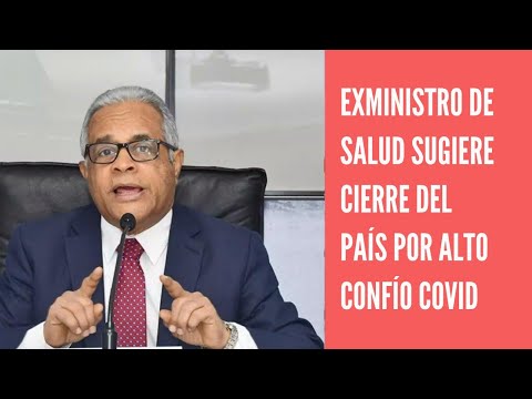 Exministro de Salud Pública Rafael Sánchez Cárdenas exhorta cierre total del país