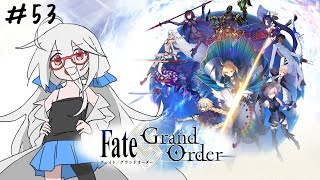 【FGO】053,太陽の神殿「標-ミチ-と繋がる聖杯探索」【VTuber三歩未知】
