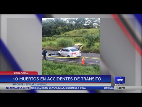 10 muertos en accidentes de tránsito en Panamá Oeste