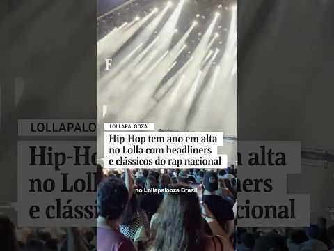 Hip-Hop tem ano em alta no Lolla com headliners e clássicos do rap nacional