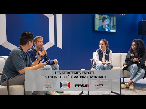 PGW 2024 - Les stratégies esport au sein des fédérations sportives