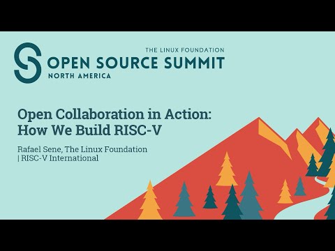 Open Collaboration in Action: How We Build RISC-V - Rafael Sene