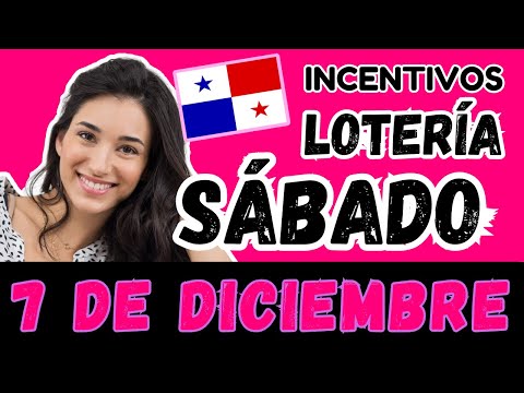 Premios de Incentivos Para Sábado 7 de Diciembre 2024 Sorteo Dominical Lotería Nacional de Panamá