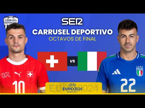 SUIZA vs ITALIA | Octavos de Final | EUROCOPA 2024 EN DIRECTO