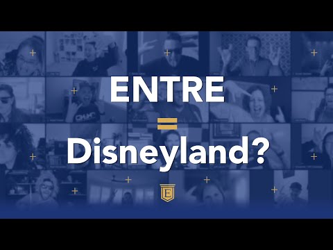 ENTRE = Disneyland?