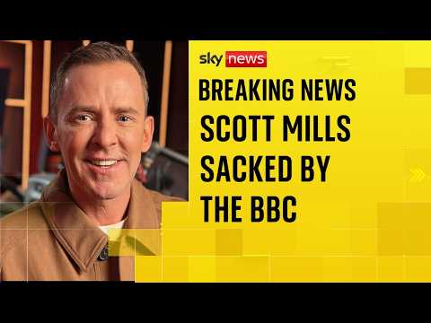 Radio 2 DJ Scott Mills sacked by BBC over 'personal conduct'