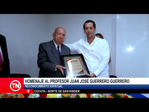 Homenaje Al Profesor Juan José Guerrero Guerreo