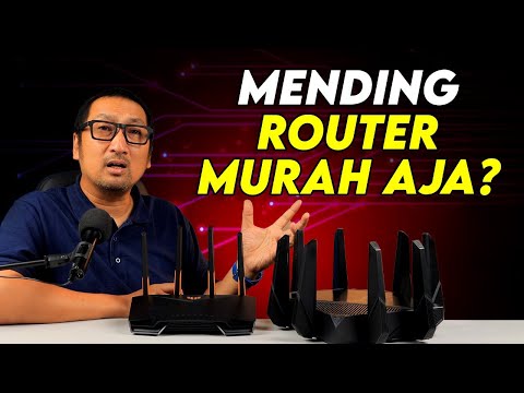 Buat Apa Beli Router Mahal?