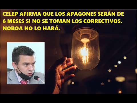 Último. Ecuador tendrá 6 meses de apagones porque Noboa no hará nada al respecto el pueblo pierde