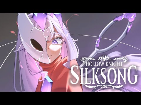 【Hollow Knight: Silksong】FARI DO LA SI MANETT~