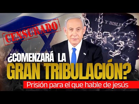 TERRIBLE EN ISRAEL  ¿COMENZARÁ LA GRAN TRIBULACIÓN? PRISION PARA QUIEN HABLE DE JESÚS