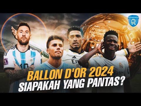 Perdebatan Mulai Memanas, Daftar 10 Kandindat Peraih Ballon d’Or 2024, Siapa yang Pantas?