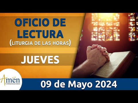 Oficio de Lectura de hoy Jueves 09 Mayo 2024 l Padre Carlos Yepes l Católica l Dios