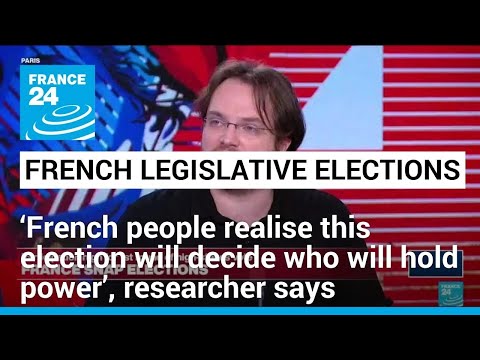 ‘French people realise this election will decide who will hold power’, researcher says