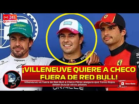 Jacques Villeneuve ve a Checo Pérez fuera de Red Bull asegura deben buscar otros pilotos