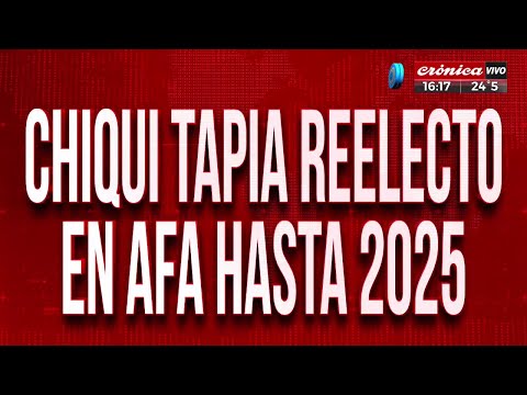 Chiqui Tapia reelecto en AFA hasta 2025