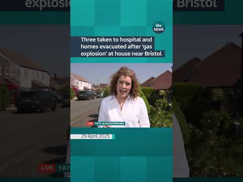 Three taken to hospital and homes evacuated after ‘gas explosion’ at house near Bristol | ITV News