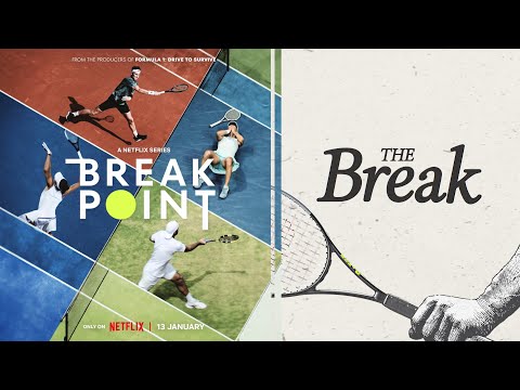 Netflix cancels Break Point after two seasons | The Break