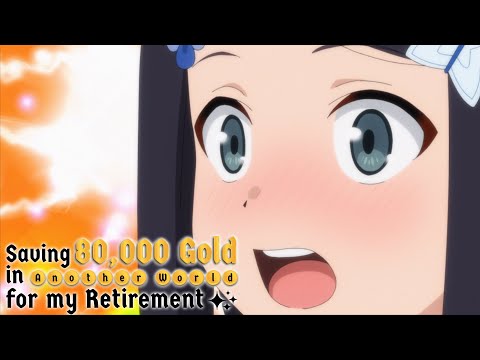 “Can I Buy Your Underwear?” | Saving 80000 Gold in Another World