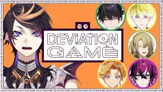 【DEVIATION GAME】 these guys already deviate pretty often no 【NIJISANJI