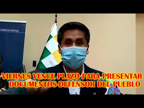 ÚLTIMA SEMANA PARA PRESENTAR DOCUMENTOS PARA DEFENSOR DEL PUEBLO DE BOLIVIA SENADOR RUBEN GUTIERREZ