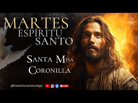 EN VIVOATARDECER CON EL ESPÍRITU SANTO I SANTA MISA Y CORONILLA I PadreOscarDeLaVega