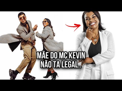 MÃE DE MC KEVIN passa por MOMENTO DIFÍCIL