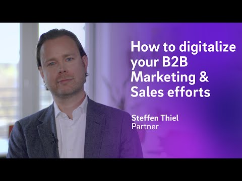 How to digitalize  your B2B  Marketing &  Sales efforts | Marketing & Sales 1