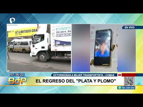 Extorsionadores amenazan a empresa de transporte con la modalidad de Plata y Plomo