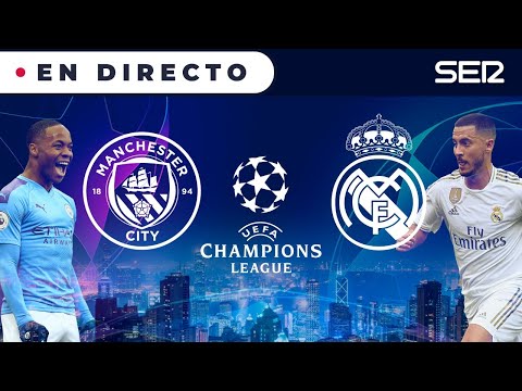 ? MANCHESTER CITY - REAL MADRID | Champions League en directo