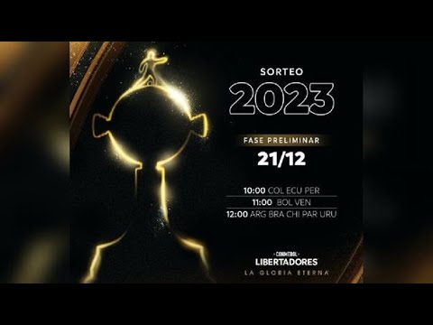 Sorteo Copa Libertadores y Copa Sudamericana 2023 | Fase Preliminar ?