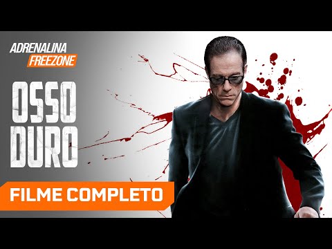 Osso Duro - Filme Completo Dublado - Filme de Ação | Adrenalina Freezone