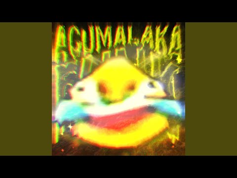 ACUMALAKA FUNK (ULTRA SLOWED)