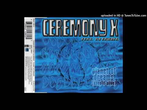 Ceremony X feat. DJ Enrico - Planet Of Dreams (Keep It Alive) (Radio Edit)