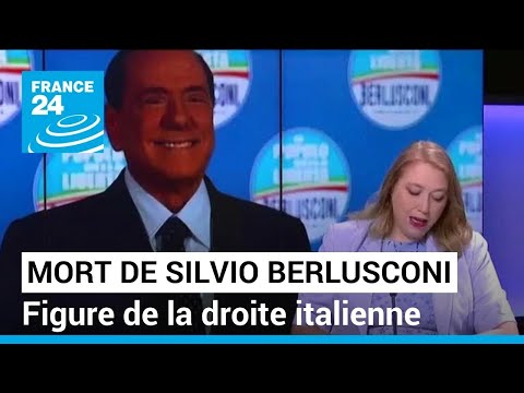 Mort de Silvio Berlusconi, figure de la droite italienne et magnat des médias • FRANCE 24