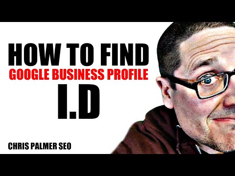 How to Find Google Business Profile ID