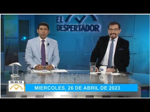 EN VIVO 26/4/2023 #ElDespertadorCompleto