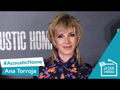 ANA TORROJA nos habla de su GIRA y ACOUSTIC HOME de HBO: Un concierto SIEMPRE ES LA PRIMERA VEZ